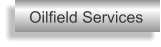 Oilfield Services
